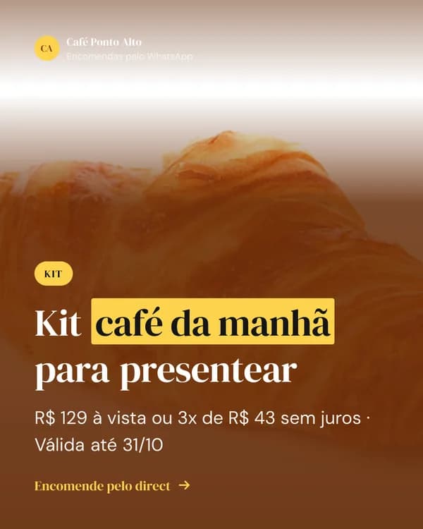 Anúncio de kit de uma cafeteria: kit café da manhã para presentear
