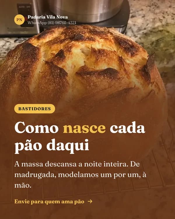 Post de uma padaria mostrando como nasce cada pão, com foto do pão de fermentação natural